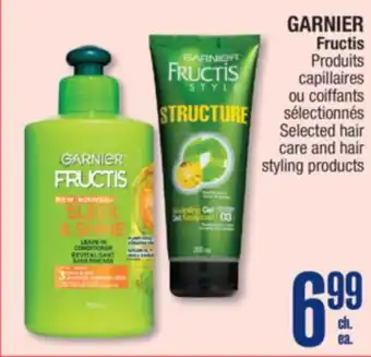 Jean Coutu GARNIER Fructis Selected hair care and hair styling products offer