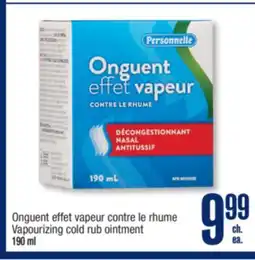 Jean Coutu PERSONNELLE Vapourizing cold rub ointment offer