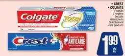 Jean Coutu CREST, COLGATE Selected oral care products offer