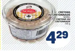 Marché Bonichoix NOREL CRETONS OU CRETONNADE offer