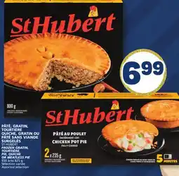 Marché Bonichoix ST-HUBERT FROZEN GRATIN, TOURTIÈRE PIE, QUICHE OR MEATLESS PIE offer