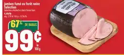 Marché Adonis JAMBON FUMÉ OU FORÊT NOIRE SELECTION | SELECTION SMOKED OR BLACK FOREST HAM offer