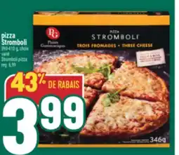 Marché Adonis PIZZA STROMBOLI | STROMBOLI PIZZA offer