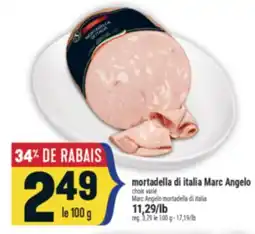 Marché Adonis MORTADELLA DI ITALIA MARC ANGELO | MARC ANGELO MORTADELLA DI ITALIA offer