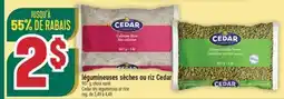 Marché Adonis LÉGUMINEUSES SÈCHES OU RIZ CEDAR | CEDAR DRY LEGUMINOUS OR RICE offer