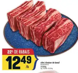Marché Adonis CÔTE À BRAISER DE BOEUF | BRAISED BEEF RIB offer