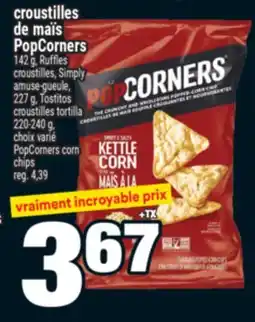 Super C croustilles de maïs PopCorners | PopCorners corn chips offer