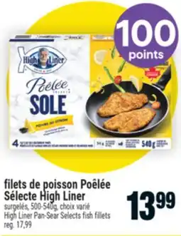 Super C Filets de poisson Poêlée Sélecte | High Liner Pan-Sear Selects fish fillets offer