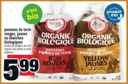 Super C pommes de terre rouges, jaunes ou blanches biologiques | organic red, yellow or white potatoes offer
