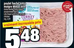 Super C poulet haché extra maigre Mieux-être | Life Smart extra lean ground chicken offer