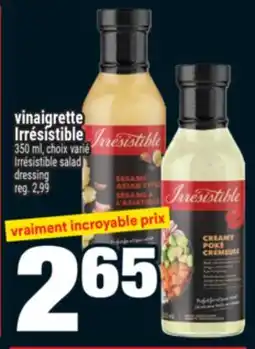 Super C vinaigrette Irrésistible | Irrésistible salad dressing offer