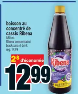 Super C BOISSON AU CONCENTRÉ DE CASSIS RIBENA | RIBENA CONCENTRATED BLACKCURRANT DRINK offer