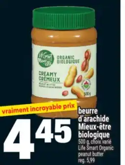 Super C beurre d'arachide Mieux‑être biologique | Life Smart Organic peanut butter offer