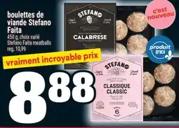 Super C BOULETTES DE VIANDE STEFANO FAITA | STEFANO FAITA MEATBALLS offer