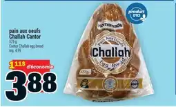 Super C pain aux oeufs Challah Cantor | Cantor Challah egg bread offer