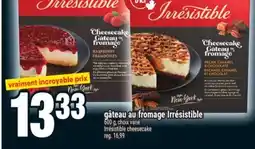 Super C gâteau au fromage Irrésistible | Irrésistible cheesecake offer