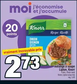 Super C MÉLANGE À SOUPE LIPTON, KNORR | KNORR, LIPTON SOUP MIX offer