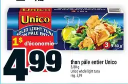 Super C thon pâle entier Unico | Unico whole light tuna offer
