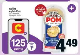 Super C Muffins anglais Pom | Pom english muffins offer