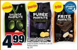 Super C pommes de terre purée, frite, salade Parfaite offer