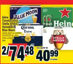 Super C Bière Corona Extra, Stella Artois, Heineken, Blue Moon | Beer offer