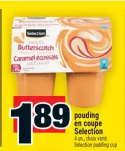 Super C pouding en coupe Selection | Selection pudding cup offer