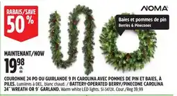 Canadian Tire NOMA BATTERY-OPERATED BERRY/PINECONE CAROLINA 24 WREATH OR 9 GARLAND offer