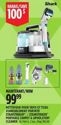Canadian Tire SHARK STAINSTRIKER PORTABLE CARPET & UPHOLSTERY CLEANER offer