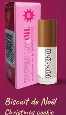 Familiprix REFRESHI Tinted lip oil offer