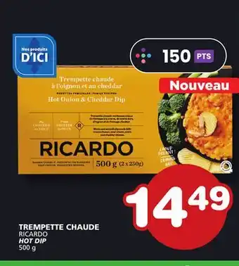 Marches Tradition RICARDO HOT DIP offer