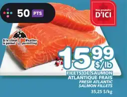 Marches Tradition FRESH ATLANTIC SALMON FILLETS offer