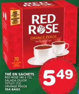 Marches Tradition RED ROSE (40 - 72), OR SALADA OR TETLEY (72) ORANGE PEKOE TEA BAGS offer