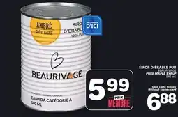 Marches Tradition BEAURIVAGE PURE MAPLE SYRUP offer