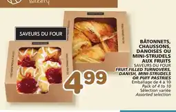 Marches Tradition SAVEURS DU FOUR FRUIT FILLED TURNOVERS, DANISH, MINI-STRUDELS OR PUFF PASTRIES offer
