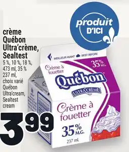 Metro QUÉBON ULTRA' CRÈME SEALTEST | QUÉBON ULTRA'CREAM, SEALTEST CREAM offer