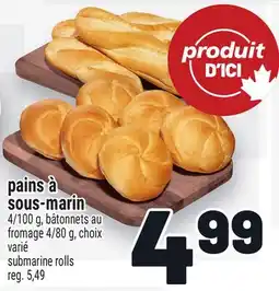 Metro PAINS À SOUS-MARIN | SUBMARINE ROLLS offer