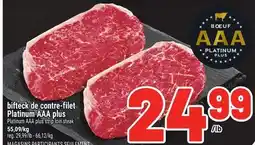 Metro BIFTECK DE CONTRE-FILET PLATINUM AAA PLUS | PLATINUM AAA PLUS STRIP LOIN STEAK offer