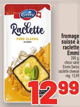 Metro FROMAGE SUISSE À RACLETTE EMMI | EMMI SWISS RACLETTE CHEESE offer
