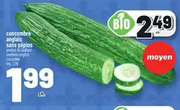 Metro CONCOMBRE ANGLAIS SANS PÉPINS | SEEDLESS ENGLISH CUCUMBER offer