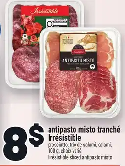 Metro ANTIPASTO MISTO TRANCHÉ IRRÉSISTIBLE | IRRÉSISTIBLE SLICED ANTIPASTO MISTO offer