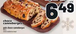Metro PAIN CHOCO-CANNEBERGES | CHOCO-CRANBERRIES BREAD offer