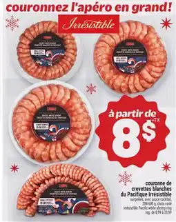 Metro COURONNE DE CREVETTES BLANCHES DU PACIFIQUE IRRÉSISTIBLE | IRRÉSISTIBLE PACIFIC WHITE SHRIMP RING offer