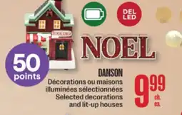 Jean Coutu DANSON Selected decorations and lit-up houses offer