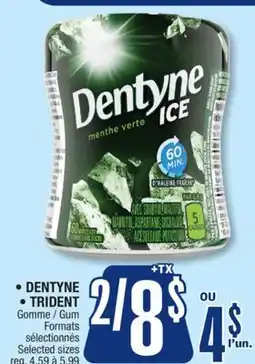 Jean Coutu DENTYNE, TRIDENT Gum Selected sizes offer