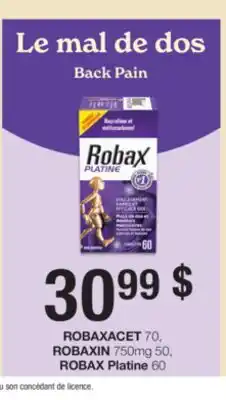 Jean Coutu ROBAXACET, ROBAXIN , ROBAX Platine offer
