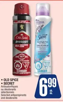 Jean Coutu OLD SPICE, SECRET Selected antiperspirants and deodorants offer