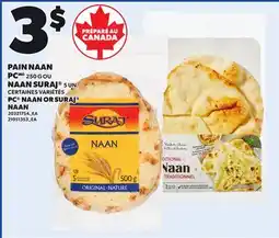 Provigo PC NAAN, 250 G OR SURAJ NAAN, 5 UN offer