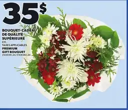 Provigo PREMIUM GIFT BOUQUET offer