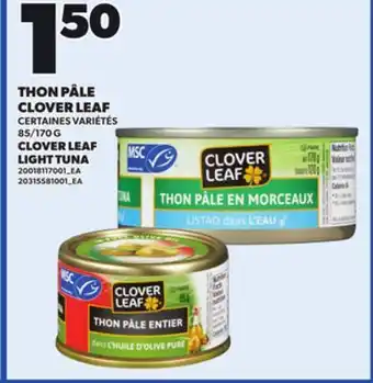 Provigo CLOVER LEAF LIGHT TUNA, 85/170 G offer