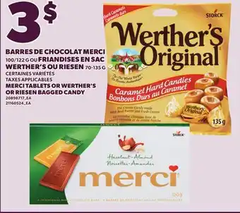 Provigo MERCI TABLETS OR WERTHER'S, 100/122 G OR RIESEN BAGGED CANDY, 70-135 G offer